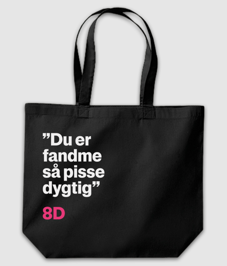 Muleposer sort - "Du er fandme så pisse dygtig"